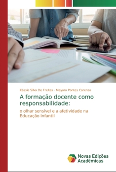 Paperback A formação docente como responsabilidade [Portuguese] Book