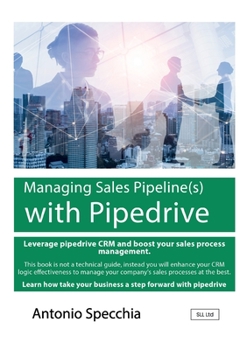 Paperback Managing Sales Pipeline(s) with Pipedrive Book