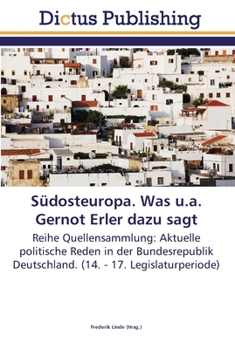 Paperback Südosteuropa. Was u.a. Gernot Erler dazu sagt [German] Book