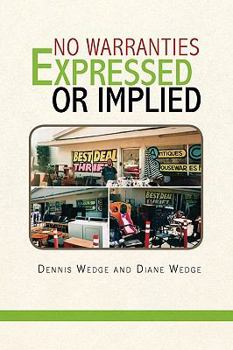 Paperback No Warranties Expressed or Implied Book