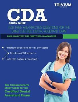 Paperback Cda Study Guide: Test Prep and Practice Questions for the Danb Certified Dental Assistant Exam Book