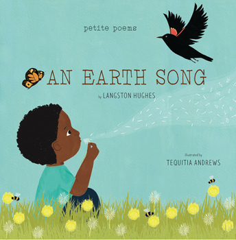 Hardcover An Earth Song (Petite Poems) Book