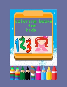 coloring books for kids: Magical fairy coloring pages in Princess Coloring Book! Easy way to coloring number