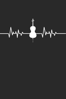 Cello Herzschlag: Tolles Notizbuch mit linierten Seiten f�r Musiker & Musikerinnen, 120 Seiten, ca. A5
