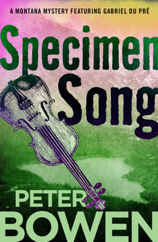 Specimen Song - Book #2 of the Gabriel Du Pre