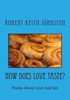 Paperback How Does Love Taste? Book