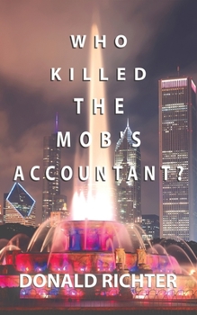 Paperback Who Killed the Mob's Accountant? Book