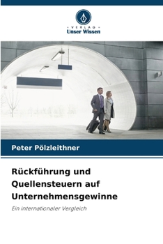 Paperback Rückführung und Quellensteuern auf Unternehmensgewinne [German] Book