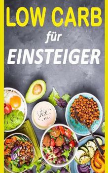 Paperback Low Carb: Die 14 Tage Challenge (Inkl. Rezepte) [German] Book