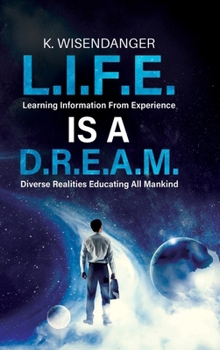 Hardcover L.I.F.E. Is A D.R.E.A.M. Book