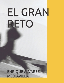EL GRAN RETO (Spanish Edition)