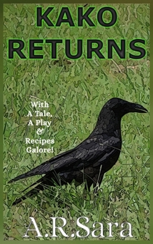 Paperback Kako Returns: Tales from the Pachaihara Forest Book