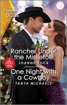 Rancher Under the Mistletoe One Night with a Cowboy