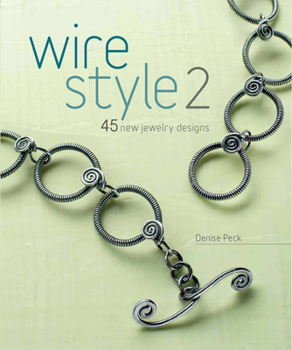 Paperback Wire Style 2: 45 New Jewelry Designs [With DVD] Book