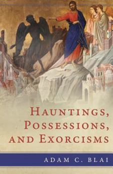 Paperback Hauntings, Possessions, and Exorcisms Book