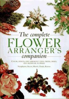 Hardcover Complete Flower Arranger's Companion Book