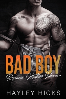 Paperback Bad Boy Romance Collection Volume 4 Book