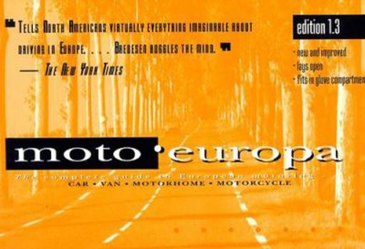 Paperback Moto Europa: The Complete Guide to European Motor Travel Book