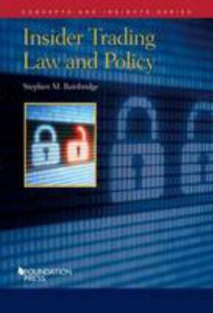 Paperback Insider Trading Law and Policy (Concepts and Insights) Book