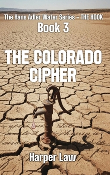 Hardcover The Colorado Cipher [Large Print] Book