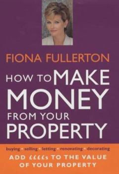 Hardcover How to Make Money from Your Property Book