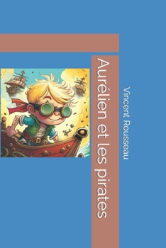 Paperback Aurélien et les pirates [French] Book