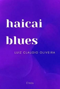 Paperback haicai blues [Portuguese] Book
