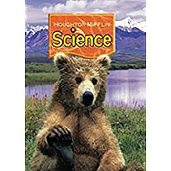 Hardcover Houghton Mifflin Science: Student Edition Single Volume Level 2 2007 Book