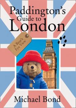 Paperback Paddington's Guide to London Book