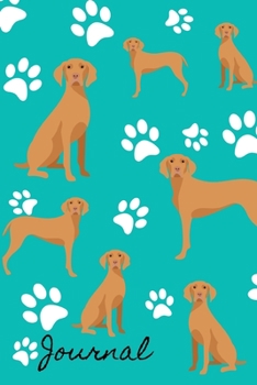 Journal: Anxiety Journal and Coloring Book 6x9 90 Pages Positive Affirmations Mandala Coloring Book Vizsla Dog