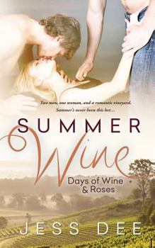Summer Wine - Book #1 of the Tastes of Seduction