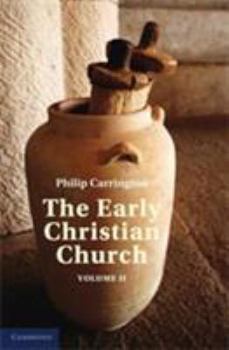 Hardcover The Early Christian Church: Volume 2, the Second Christian Century Book