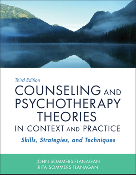 Paperback Counseling and Psychotherapy Theories in Context and Practice: Skills, Strategies, and Techniques Book