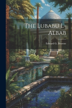 Paperback The Lubabu L-Albab [Persian] Book