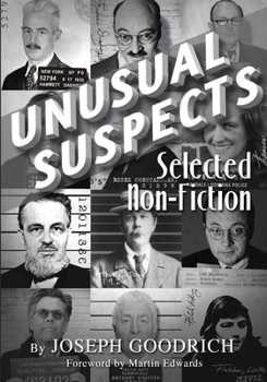 Paperback Unusual Suspects: Selected Non-Fiction Book