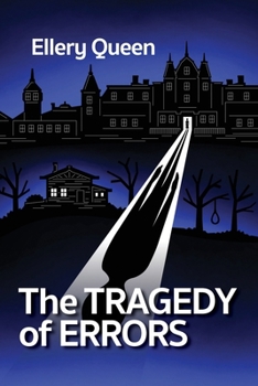 The Tragedy of Errors and Others - Book  of the Ellery Queen Detective