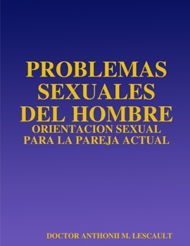 Paperback Problemas Sexuales del Hombre [Spanish] Book