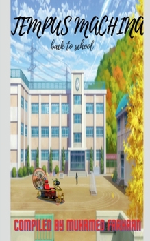 Paperback Tempus Machina: Back to School Book