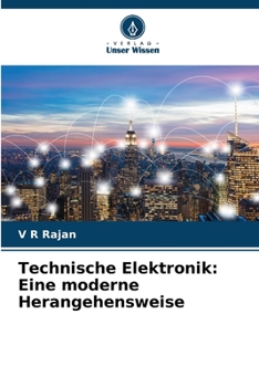 Paperback Technische Elektronik: Eine moderne Herangehensweise [German] Book