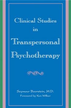 Hardcover Clinical Studies in Transpersonal Psychotherapy Book