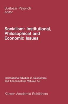 Paperback Socialism: Institutional, Philosophical and Economic Issues Book