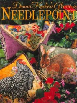 Hardcover Donna Kooler's Glorious Needlepoint Book