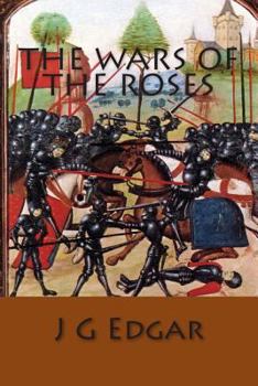 Paperback The Wars Of The Roses Book