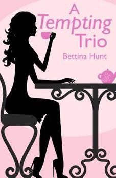 Paperback A Tempting Trio: A Romantic Comedy Book