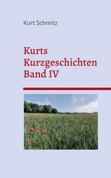 Paperback Kurts Kurzgeschichten Band IV [German] Book