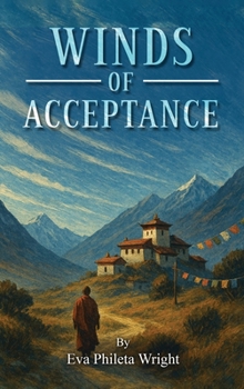 Winds of Acceptance: The Start of the Windy Ridge Healing Institute (Windy Ridge Trilogy)