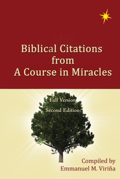 Paperback Biblical Citations from A Course in Miracles Book