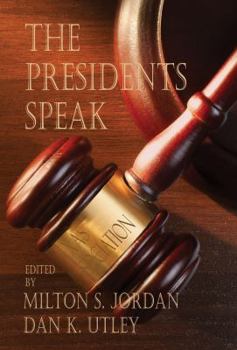 Paperback The Presidents Speak Book
