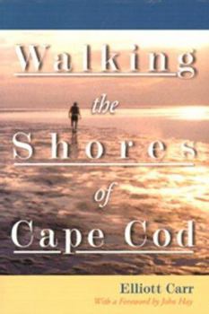 Paperback Walking the Shores of Cape Cod Book