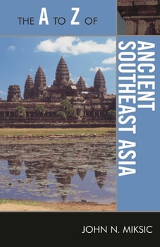 Paperback A to Z of Ancient Southeast Asia Book